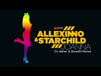 Allexinno & Starchild - Joanna (DJ Asher & ScreeN remix)