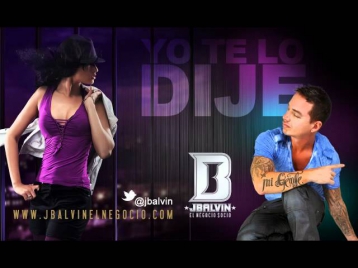 J Balvin - Yo te Lo Dije | Official Audio Lyrics | @jbalvin
