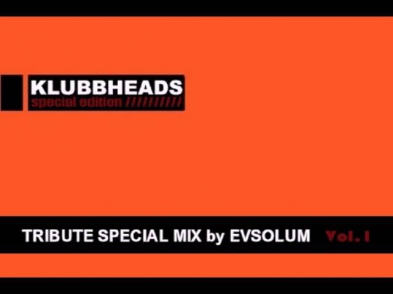 Evsolum - Klubbheads Mix [Old School Tribute] Parte 1