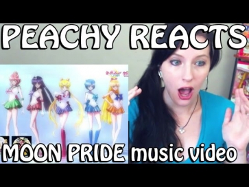 PEACHY REACTS: MOON PRIDE Music Video (Sailor Moon Crystal)