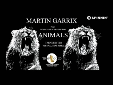 Martin Garrix & Sidney Samson vs Bassjackers & Trendsetter - Animals (Kelly Holiday Trap mash-up)
