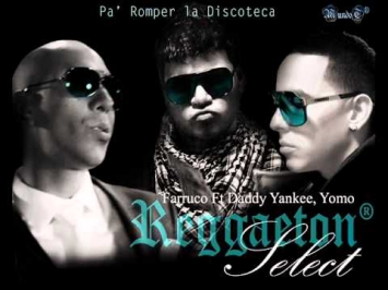 Pa´Romper la Discoteca - Farruko Ft. Daddy Yankee, Yomo.