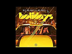 Remady & Manu-L - Holidays (Radio Edit)