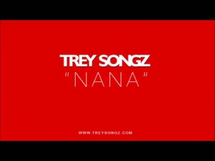 Trey Songz - NaNa