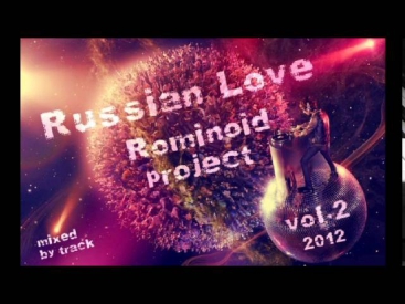 Rominoid Project Track 10 Russian Love Vol.2