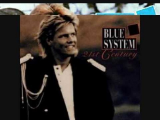 Blue System - Big Boys Don´t Cry