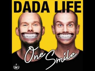 Dada Life - One Smile [Radio Edit]
