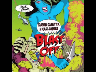 David Guetta & Kaz James - Blast Off  (Original Mix)