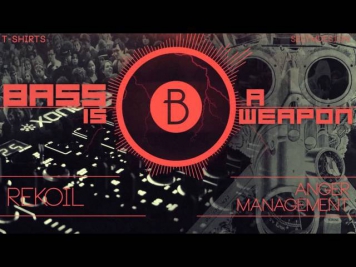 ►◄ Rekoil - Anger Management (BASS BOOSTED)