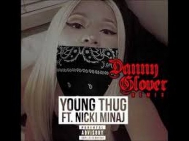 Young Thug - Danny Glover (Remix) Ft Nicki Minaj [Lyrics]