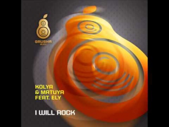 Kolya & Matuya feat. Ely — I Will Rock (Technical Lovers Remix)