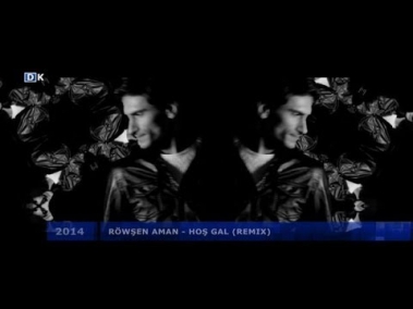 Rowshen Aman - Hosh gal rmx (2014) HD