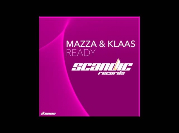 Mazza & Klaas - Ready (Club Mix) *NEW HOUSE MUSIC 2014*