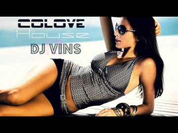 Dj VinS - 28.06.2012 CoLoVe House Vol 12 ( Mix 2012 )