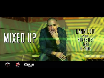 DannieBoi feat. Ron Henley, JayR, Q-York - Mixed Up [Official Music Video]