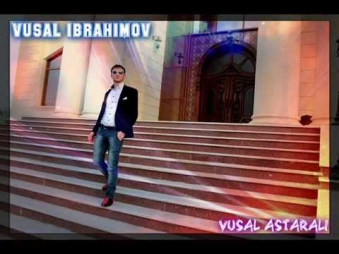 Vusal Ibrahimov ft Naile Nazli Oldum Men (Yeni versiya).2014