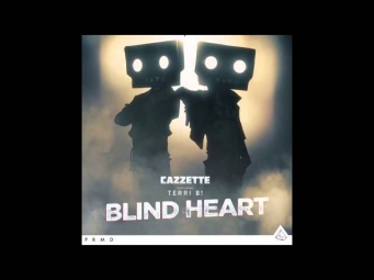Cazzette - Blind Heart ft. Terri B! [Audio]