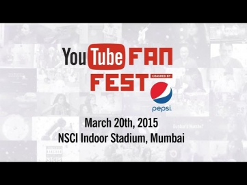 YouTube FanFest with Pepsi - India 2015 - LIVE!