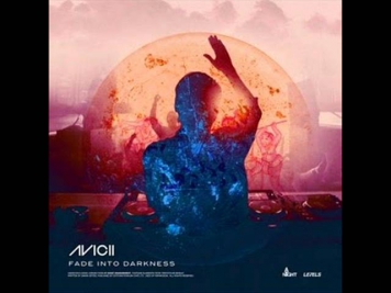 Avicii - Fade Into Darkness (Vocal Radio Edit)