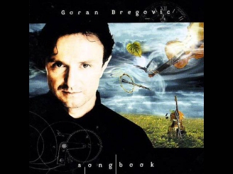 Goran Bregovic - Song for Elena