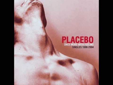 Placebo- Protège Moi (French)