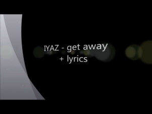 IYAZ - get away + lyrics HD