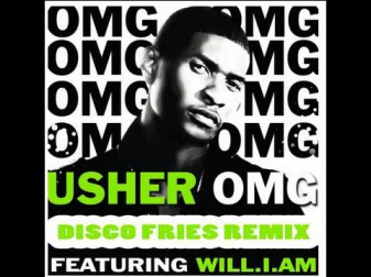 usher ft will i am   OMG disco fries radio mix