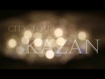 CITY TOUR ★ KAZAN | Funny Hom