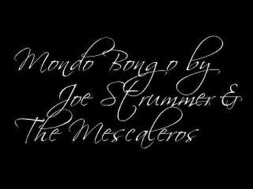 Mondo Bongo - Joe Strummer & The Mescaleros