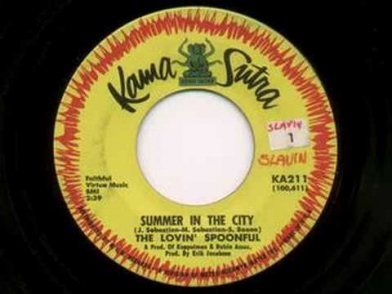 The Lovin' Spoonful - Summer In The City (Hot Mono 45)