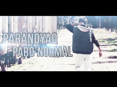Ens Paranoyaq - Paro'Normal 2015