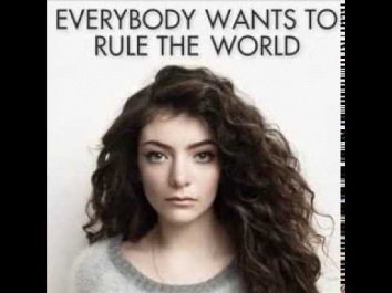 LORDE - Everybody Wants To Rule The World