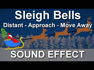 Sleigh Bells - Father Christmas - Distant - Approach & Move Away 12 minute SOUND EFFECT