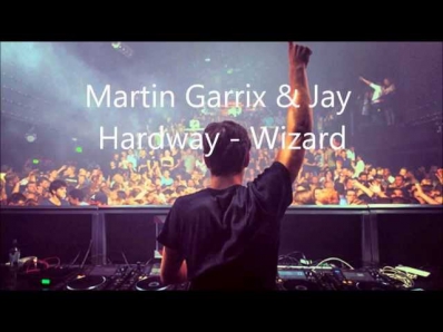 Martin Garrix & Jay Hardway - Wizard (Original Mix)