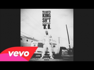 Yo Gotti feat. T.I. - King Sh*t (audio)