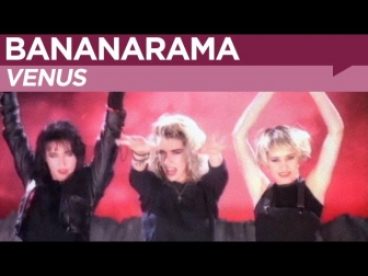 Bananarama - Venus (OFFICIAL MUSIC VIDEO)