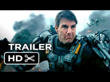 Edge Of Tomorrow Official Trailer #1 (2014) - Tom Cruise, Emily Blunt Movie HD