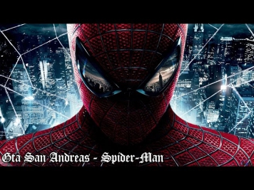 Gta San Andreas - Я человек паук [Spider-Man]
