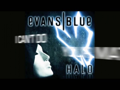 EVANS BLUE - HALO: New Lyric Video!!!