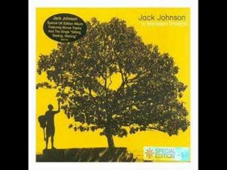 Jack Johnson - Never Know