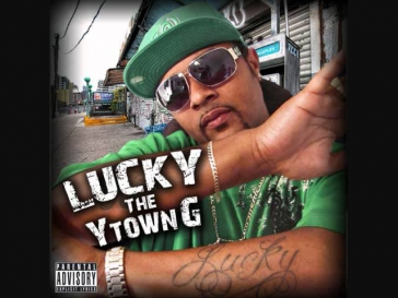 Lucky - Wat It Is - Ytown G - ARIZONA HIP HOP & RAP MUSIC