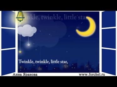 Twinlke, twinkle, little star (karaoke). Английские песни для детей. Наше всё!