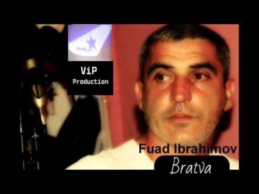 Fuad Ibrahimov-Bratva 2014 (ViP Production)  Фуад Ибрагимов- Братва 2014
