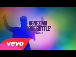 AGNEZ MO - Coke Bottle ft. Timbaland, T.I.