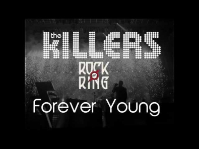 The Killers - Forever Young (cover) Live