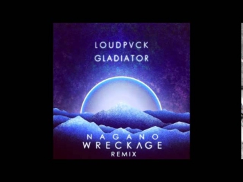 LOUDPVCK & gLAdiator - Nagano (WreckΛge Remix)