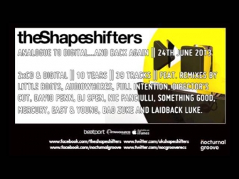 The Shapeshifters - Lola's Theme (2013 Remix) : Nocturnal Groove