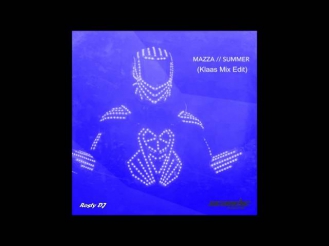 Mazza - Summer (Klaas Mix Edit)