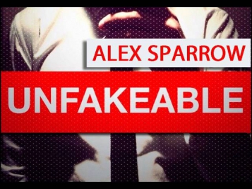 Алексей Воробьев (Alex Sparrow) - UNFAKEABLE (студийка)