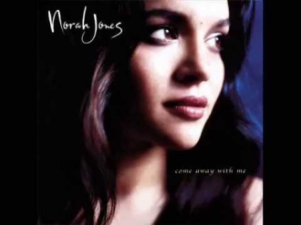 Come Away with Me - Norah Jones - Full Album